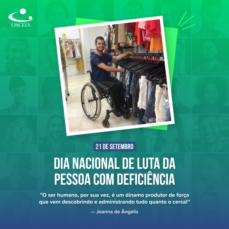 Dia Nacional Da Luta Da Pessoa Com Deficiência Osceia